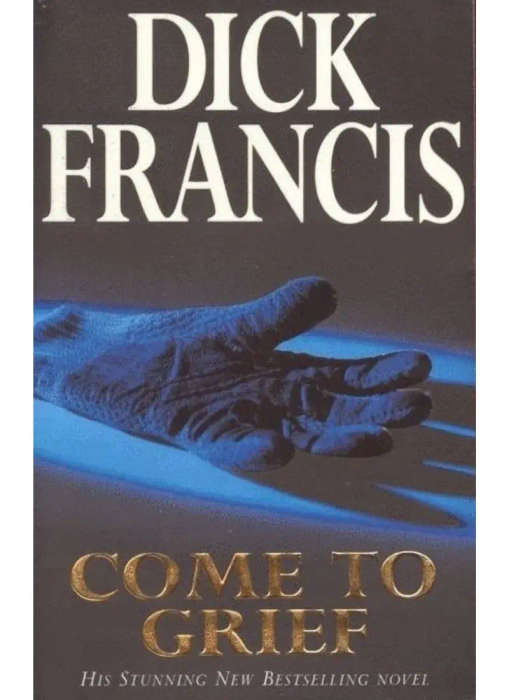 Come to Grief