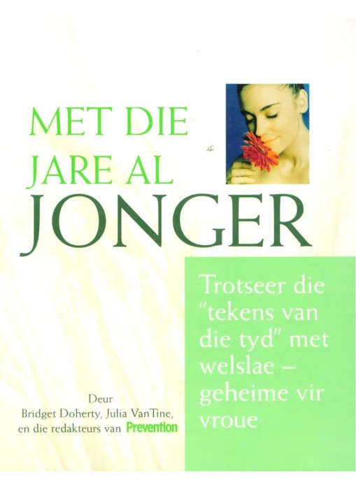Met die jare al jonger