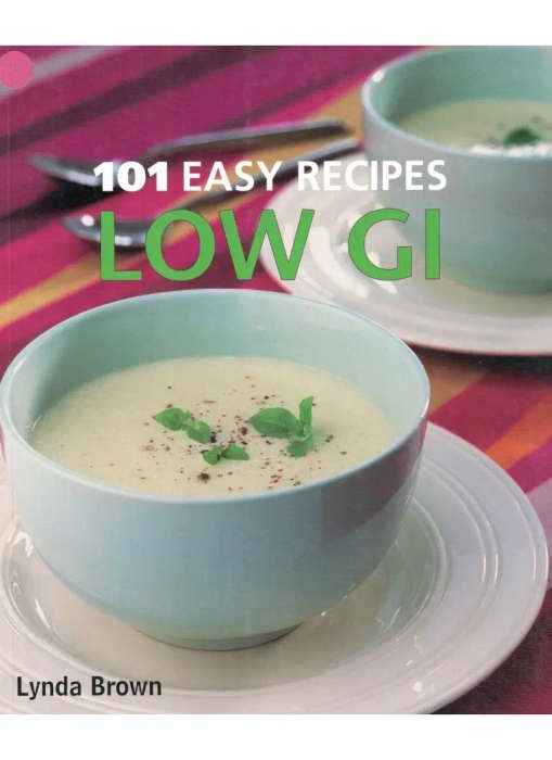 101 Easy Recipes - Low GI