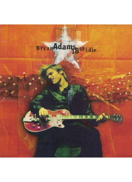 Bryan Adams - 18 Till I Die (CD)