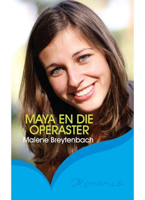 Maya en die operaster