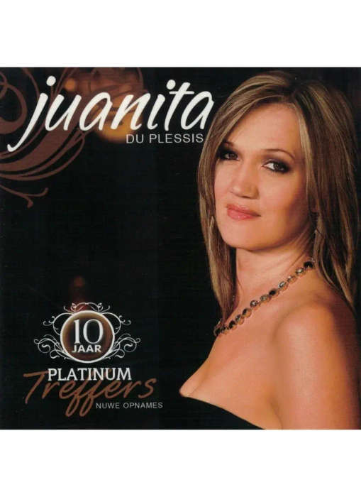 Juanita du Plessis - 10 Jaar Platinum Treffers (Dubbel CD)