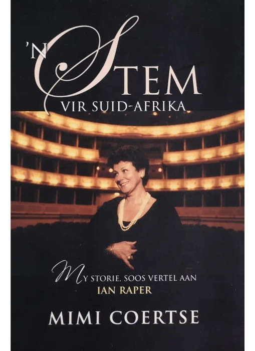 Mimi Coertse: 'n Stem vir Suid-Afrika