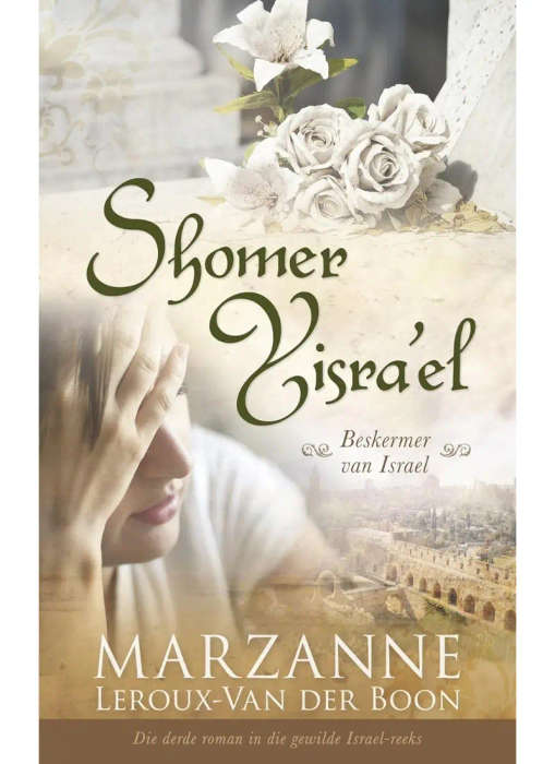 Shomer Yisra'el: Beskermer van Israel