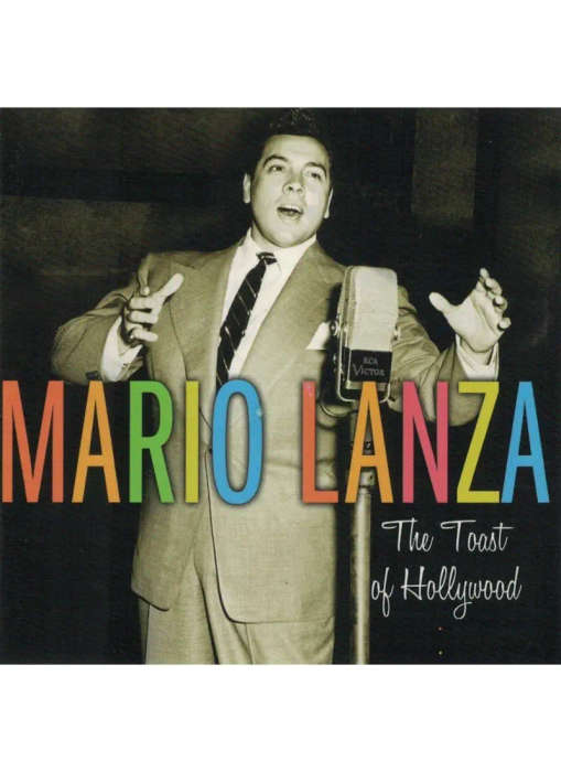 Mario Lanza - The Toast of Hollywood (CD)