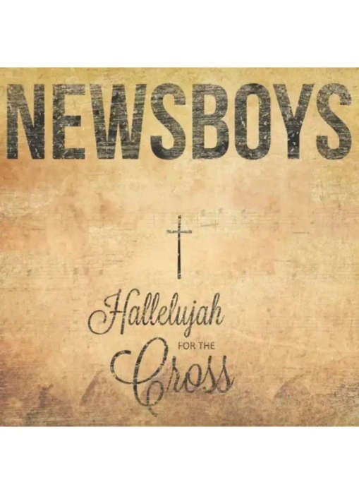 Newsboys - Hallelujah for the Cross (CD)