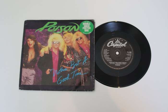 Poison ¿ Nothin¿ But A Good Time (7?)(VG+/VG)