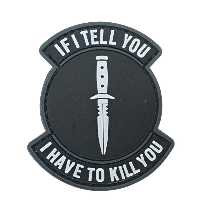 TacSpec "If I Tell You" PVC Velcro Patch
