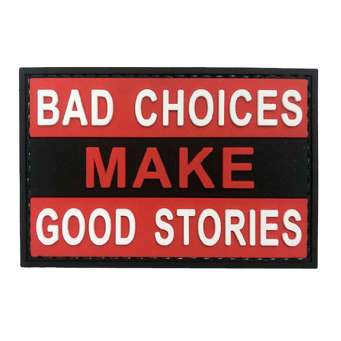 Tacspec "Bad Choices Make Good Stories" PVC Velcro Patch - Black and Red