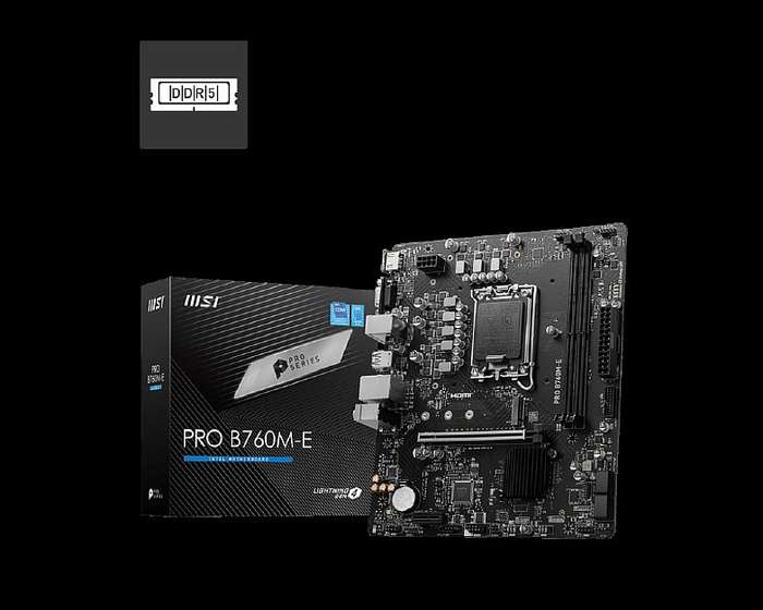 MSI B760M-E DDR5