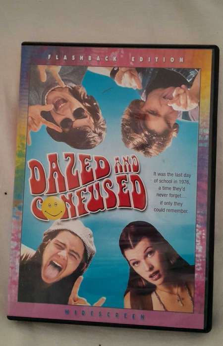 Dazed and Confused