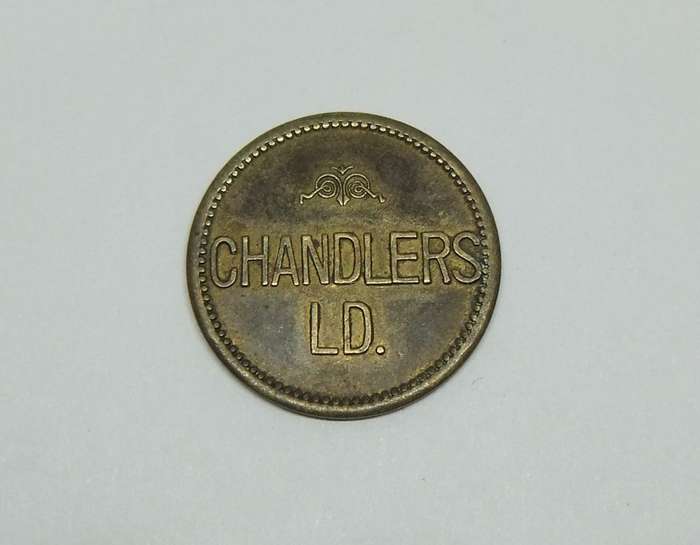 COOL FIND !! AN OLD BRASS TOKEN FOR ""CHANDLERS LIMITED"" - UNKNOWN ORIGIN !! FREE COMBINING !!