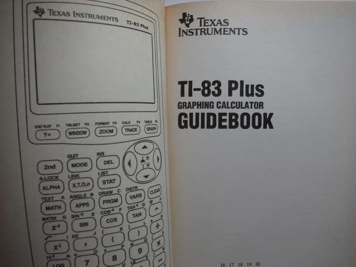 Texas Instruments : TI-83 Plus Graphing Calculator Guidebook - Paperback