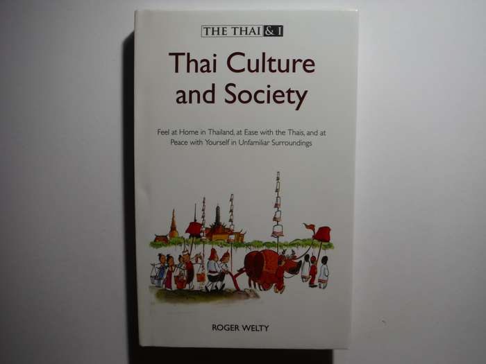 Thai Culture and Society - Hardcover - Roger Welty