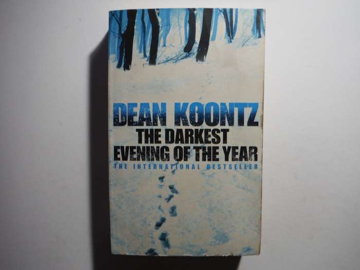 The Darkest Evening of the Year - Paperback - Dean Koontz