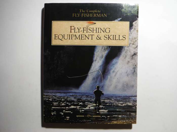 Fly-Fishing Equipment & Skills - Hardcover - John van Vliet