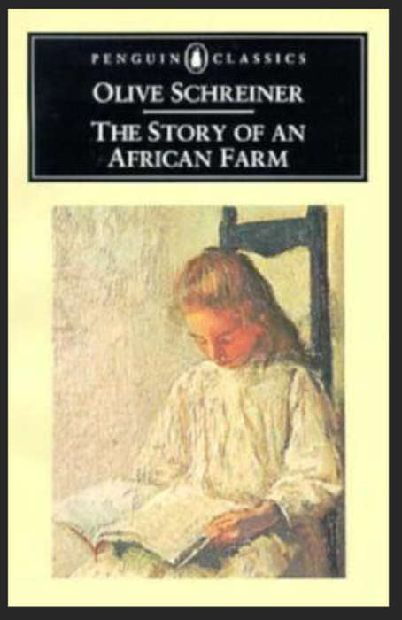The Story of an African Farm. Olive Schreiner (Penguin Classics - Paperback)