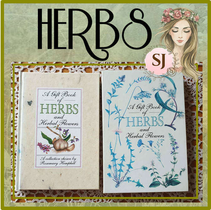 A Gift Book of Herbs and Herbal Flowers Book by Rosemary Hemphill