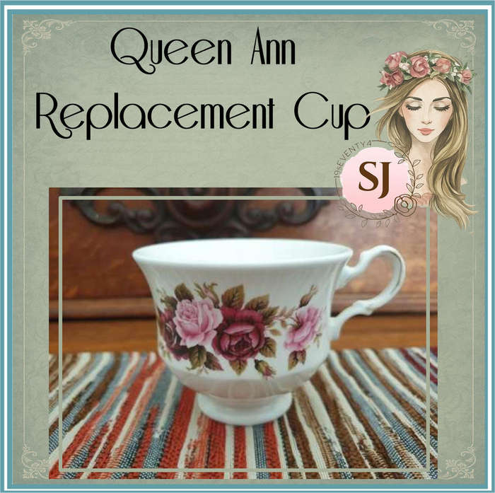 Queen Ann Replacement Cup