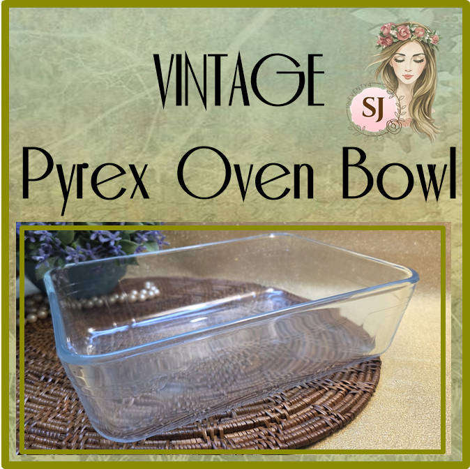 VINTAGE PYREX OVEN BOWL