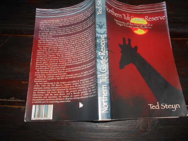 TED STEYN - NORTHERN TULI GAME RESERVE -  (Rare) Memories Private game reserve