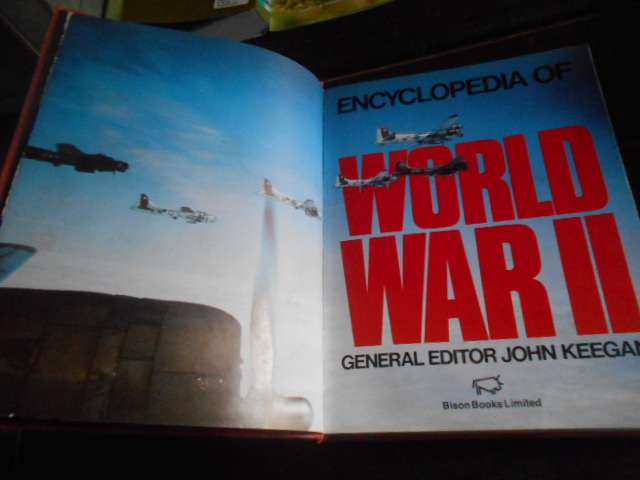 Encyclopedia of World War II - General Editor: John Keegan illus 1981