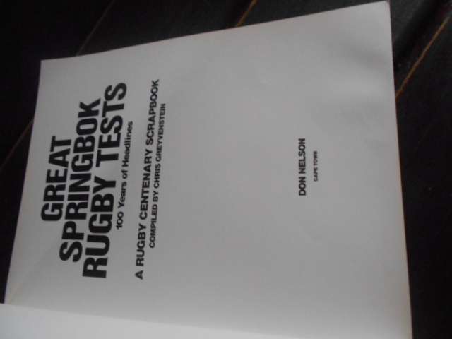 Great Springbok Rugby Tests - Rugby centenary scrapbook -  C Greyvenstein softback