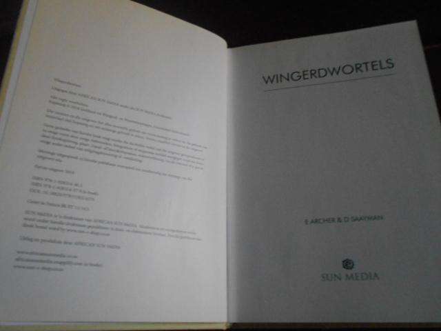 WINGERDWORTELS - E ARCHER/D SAAYMAN  - SUN MEDIA 2018 1ste ed. geillus hardeb.