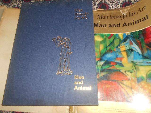Man through his art MAN AND ANIMAL  illustrated hardback 1965 first ed Educ. Prod.
