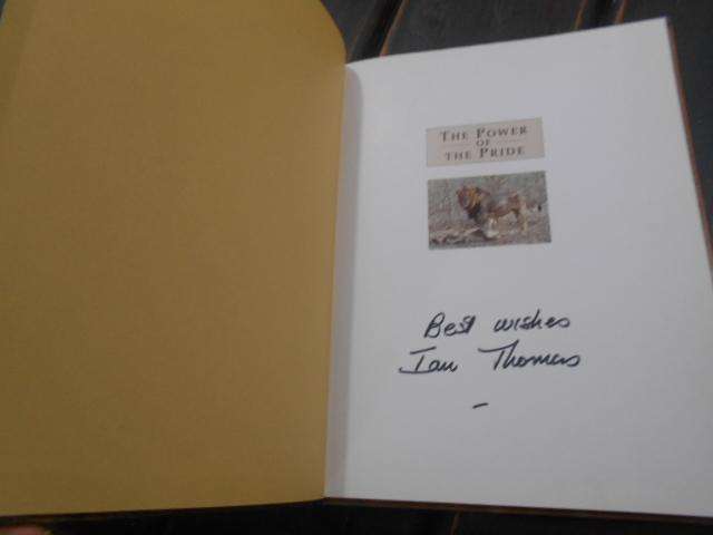 The Power of the Pride - Ian Thomas - First ed. Hardcover signed by Author