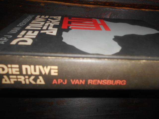 APJ VAN RENSBURG - DIE NUWE AFRIKA  HAUM PRETORIA 1979 - 1STE DRUK
