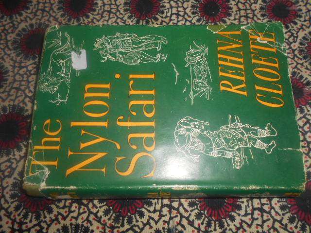 The Nylon Safari (Africa)  Illustrations by Author 1956 Arthur Barker London