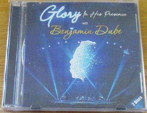 BENJAMIN DUBE Glory in His Presence 2xCD