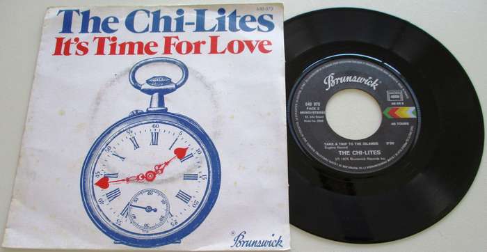 THE CHI-LITES It's Time for Love  7` Single VINYL Record