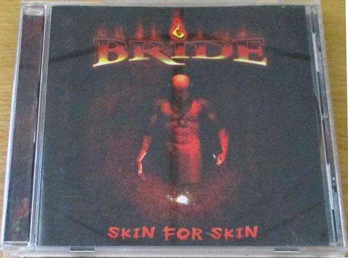 CHRISTIAN ROCK/METAL: BRIDE Skin for Skin CD [BB SHELF C/R/M]