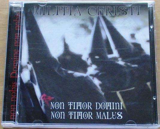 MILITIA CHRISTI Non Timor Domini Non Timor Males CD [Gx35]