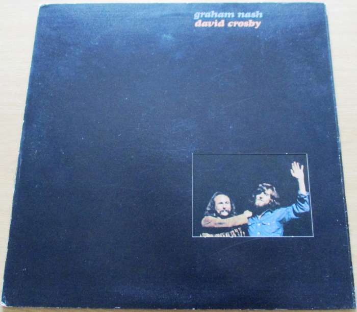 GRAHAM NASH DAVID CROSBY LP VINYL RECORD