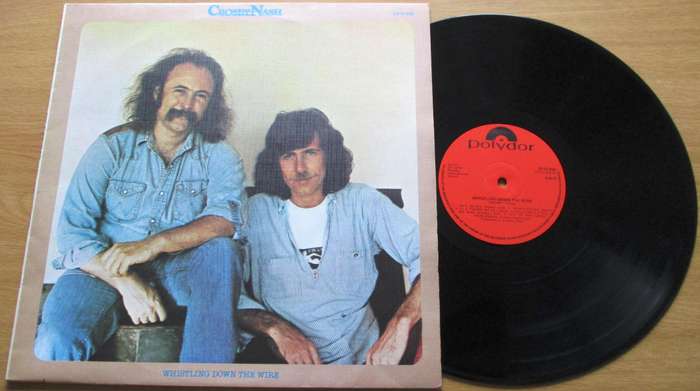 CROSBY NASH Whistling Down the Fire LP VINYL RECORD