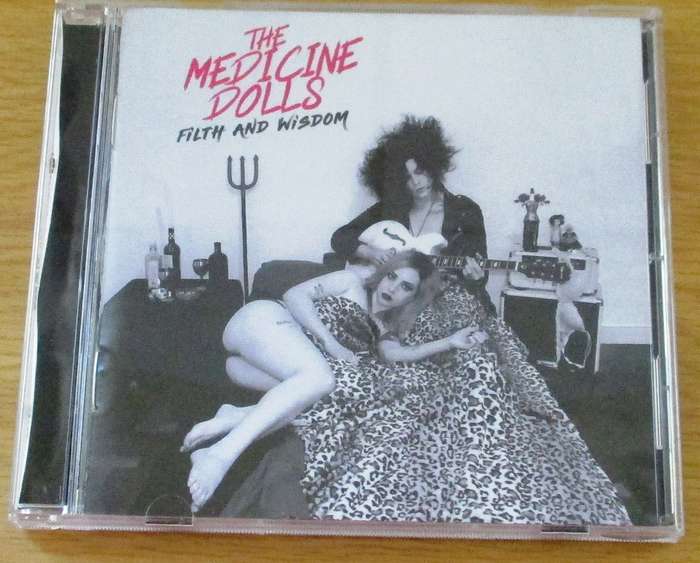 THE MEDICINE DOLLS Filth and Wisdom CD [Gx17]