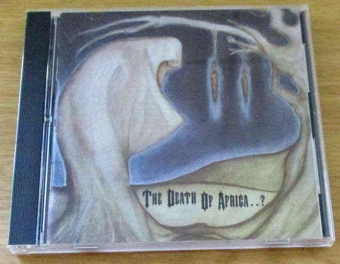The DEATH OF AFRICA...? CD  [File Under D msr] #179 of 500 released
