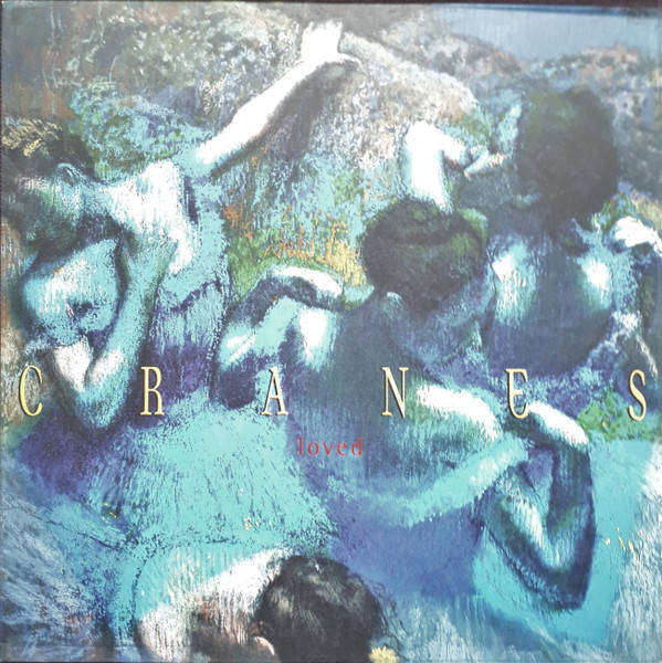 CRANES Loved LP VINYL Record