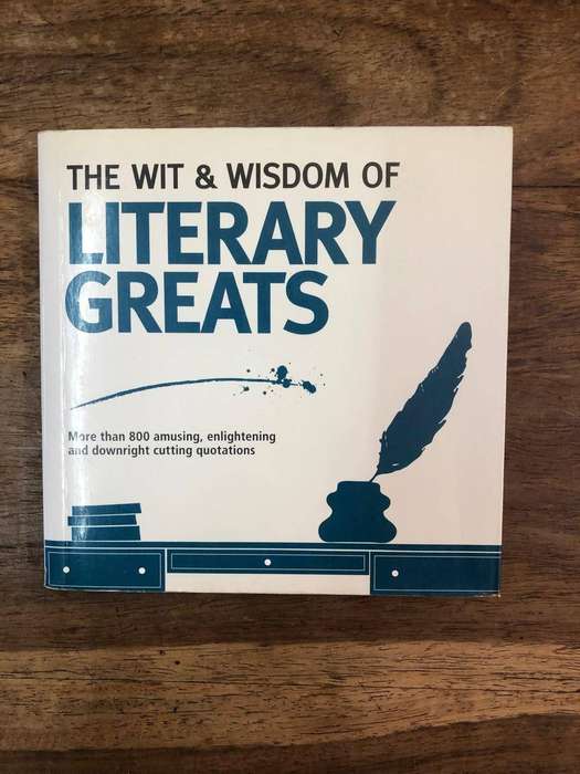 The Wit and Wisdom of Literary Greats - Prion (Paperback)