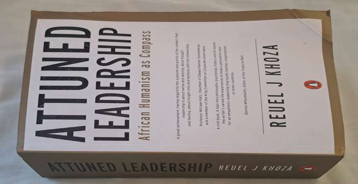 Attuned Leadership: African Humanism as Compass - Reuel J. Khoza (Paperback)