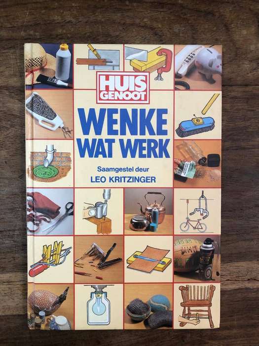 Huisgenoot Wenke Wat Werk - Leo Kritzinger
