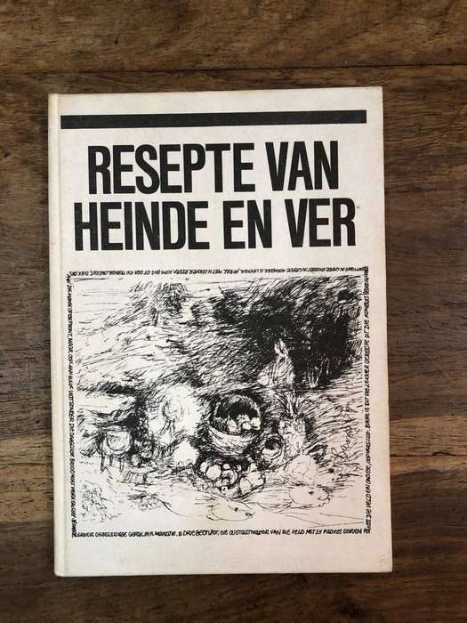Resepte van Heinde en Ver - Kaaplandse Nasionale Vroue van die Parlement (Hardcover with no dj)