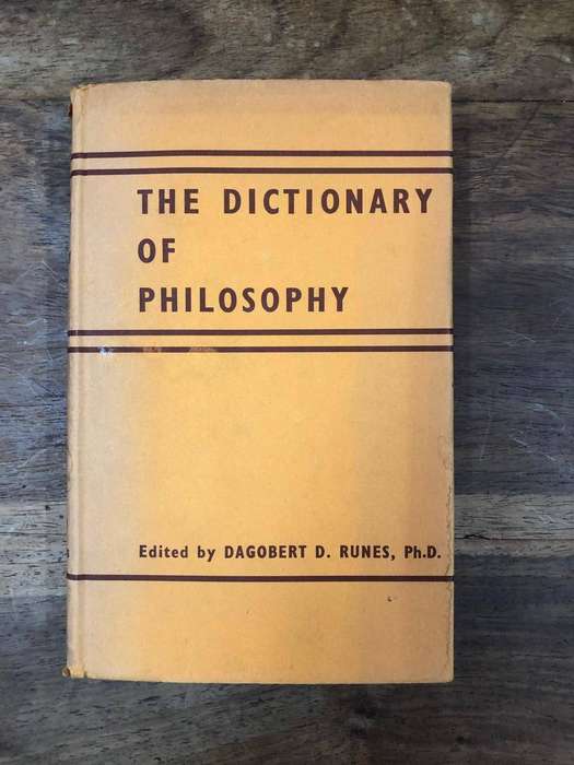 The Dictionary of Philosophy - Dagobert D Runes (Hardcover with dj)