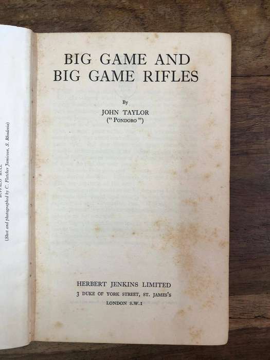 Big Game and Big Game Rifles - John Taylor (Hardcover with no dj)