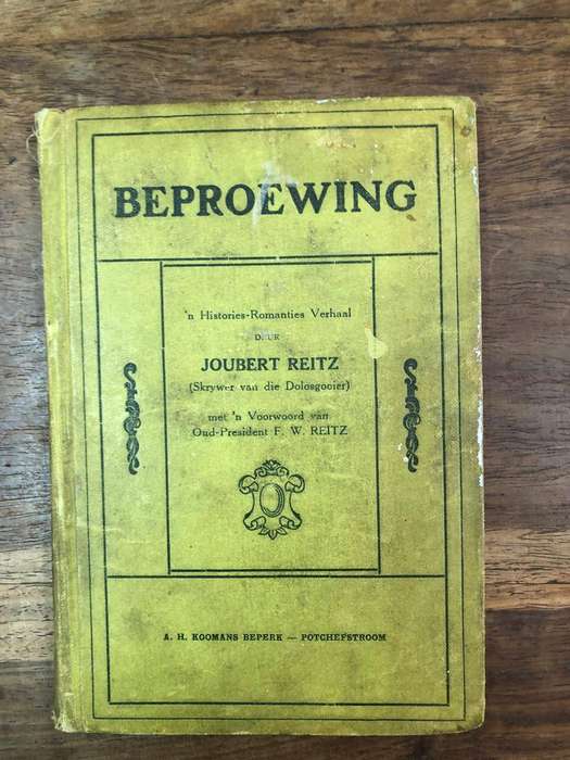 (First Edition) Beproewing - Joubert Reitz (Hardcover with no dj)