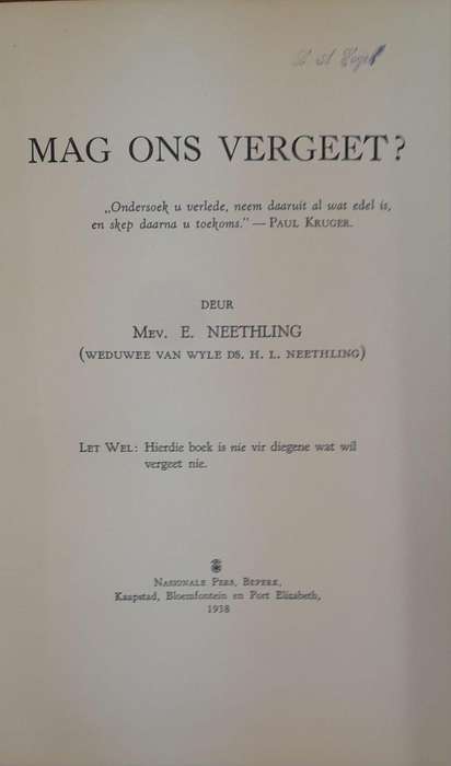 Mag Ons Vergeet? - Mev. E Neethling (Hardcover book with no dj)