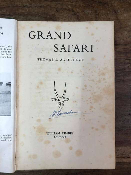 Grand Safari - Thomas S Arbuthnot (Hardcover with no dj)